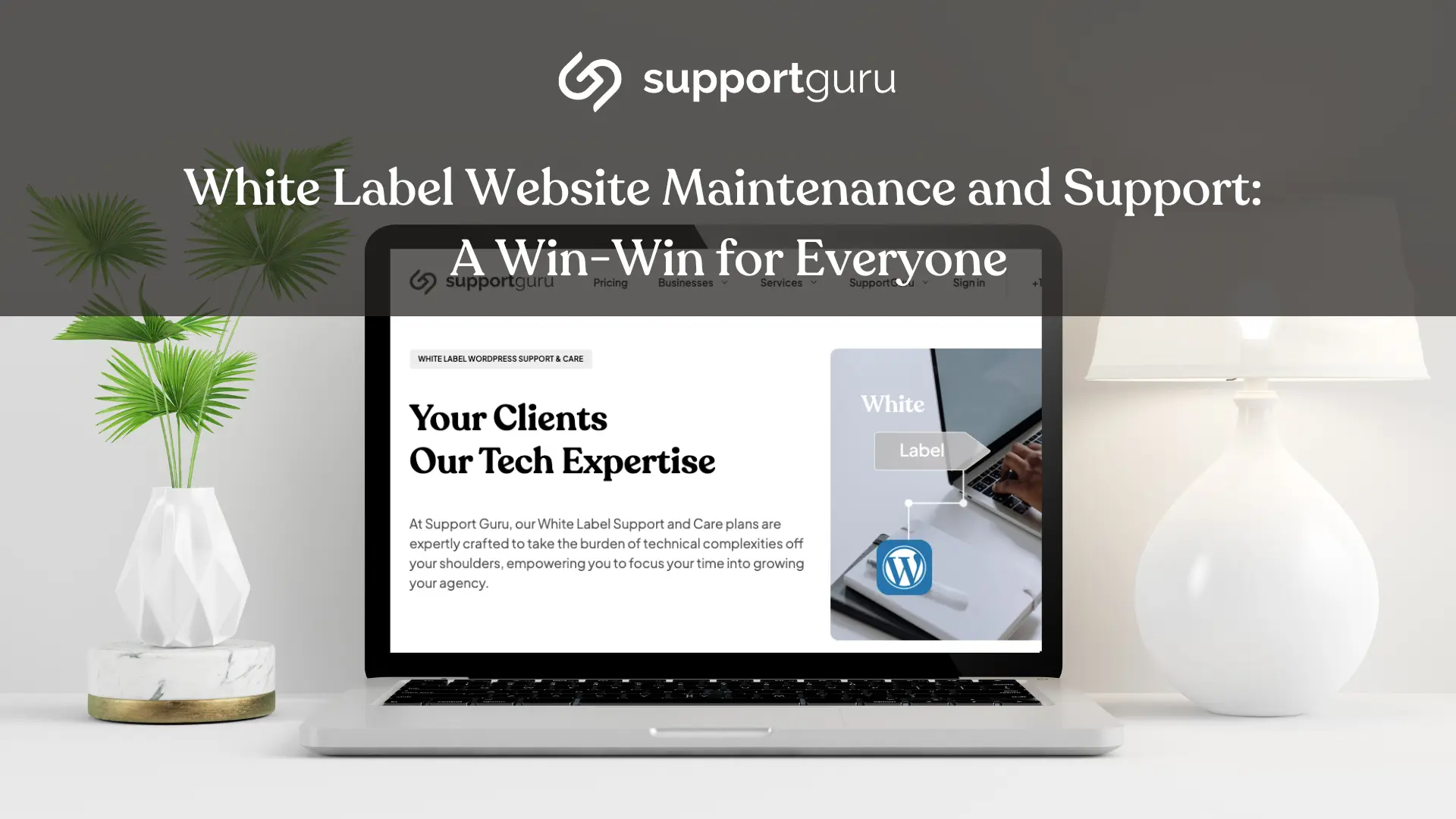 White Label Website Maintenance and Support