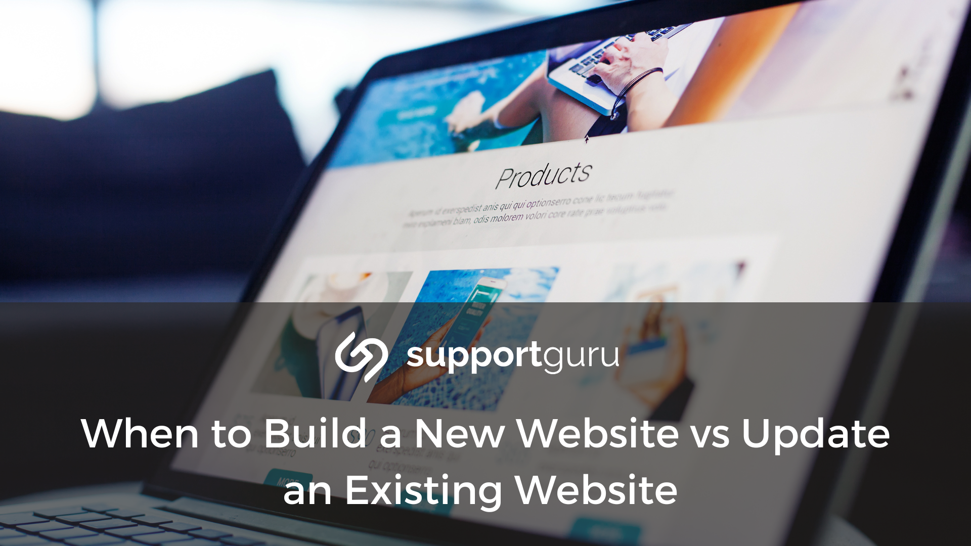 When to Build a New Website vs Update an Existing Website